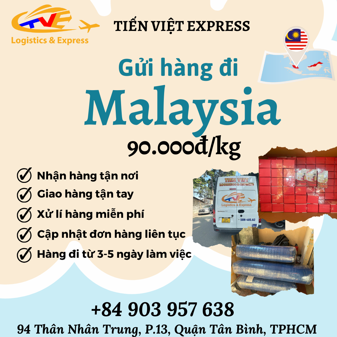 Gửi hàng đi Malaysia - Tiến Việt Express